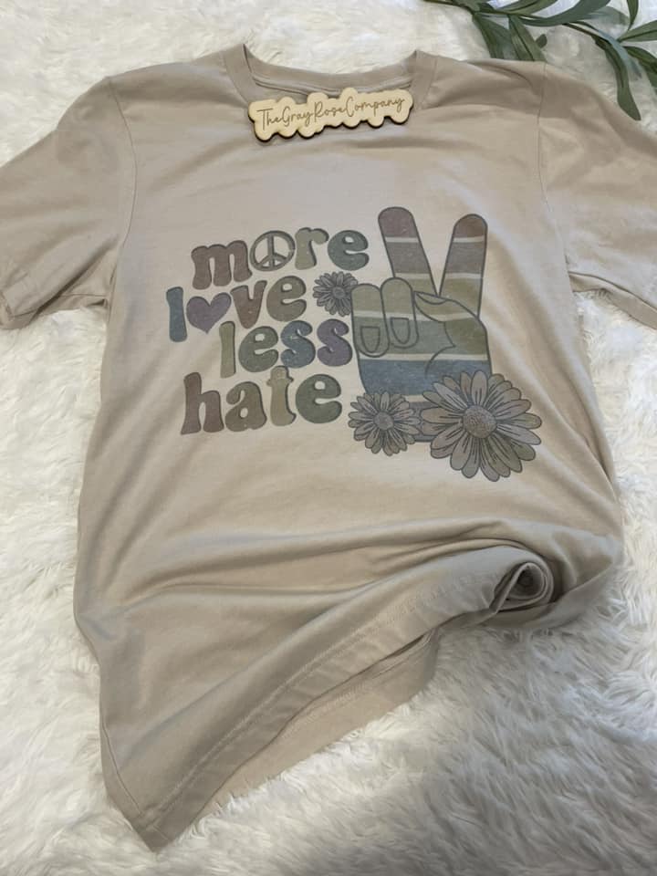 More Love Less Hate