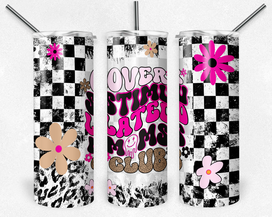 Over Stimulated Moms Club Tumbler